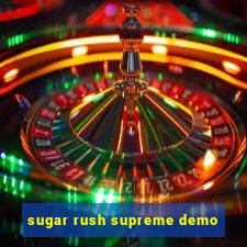 sugar rush supreme demo