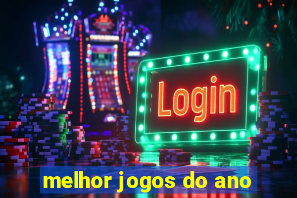 melhor jogos do ano