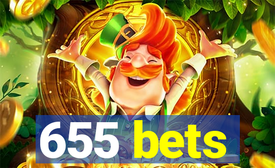 655 bets