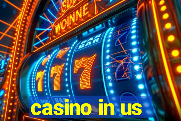 casino in us