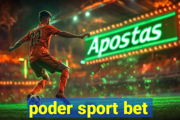 poder sport bet