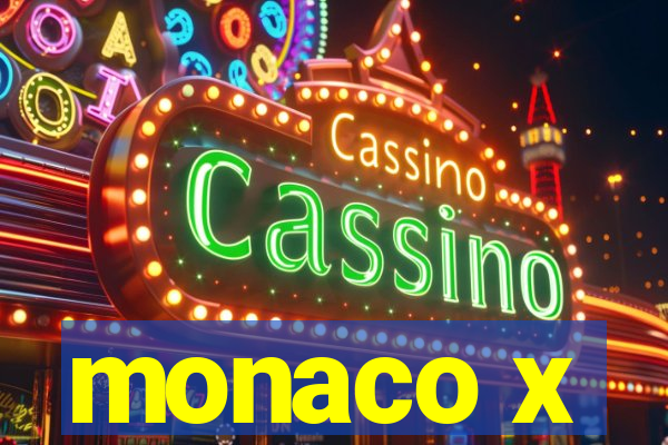 monaco x