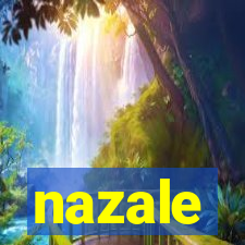 nazale