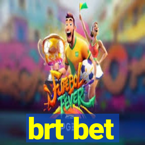 brt bet