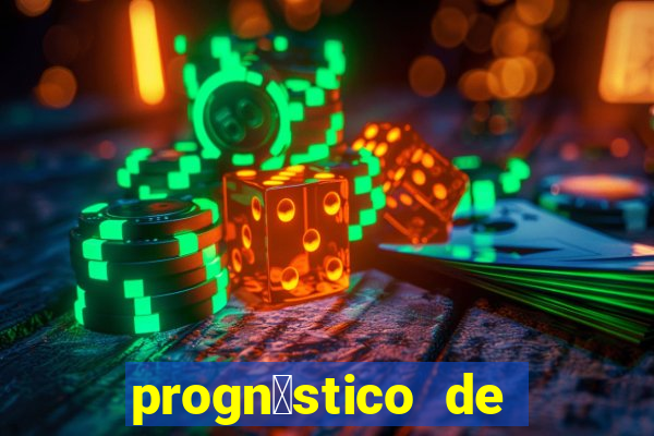 progn贸stico de jogos de hoje