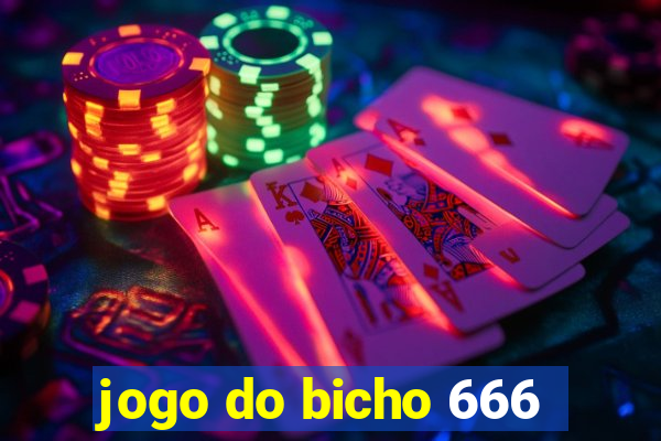 jogo do bicho 666