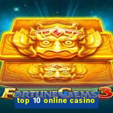 top 10 online casino