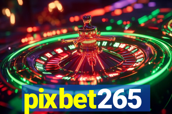 pixbet265