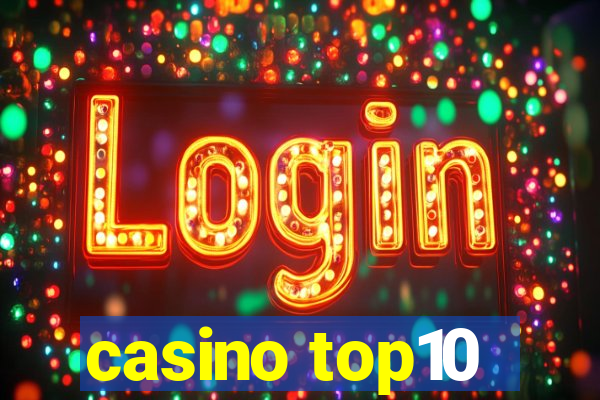 casino top10