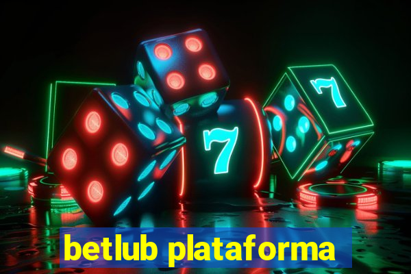 betlub plataforma