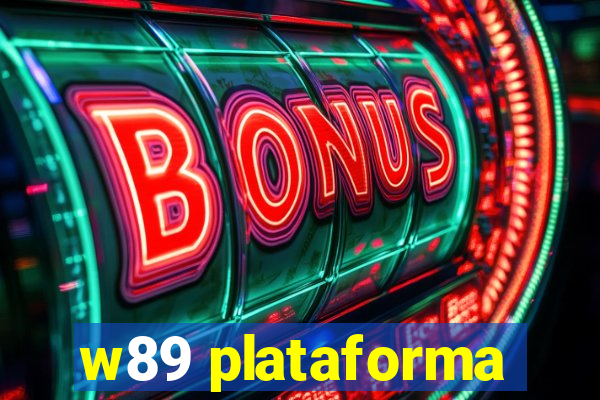 w89 plataforma