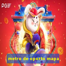 metro de oporto mapa