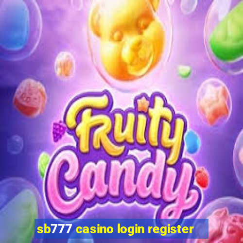 sb777 casino login register