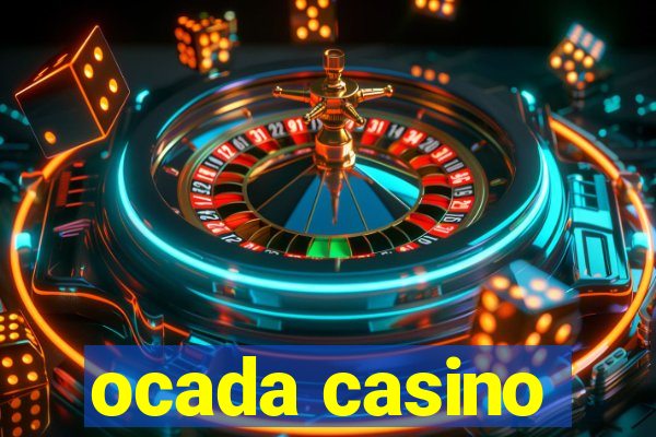 ocada casino