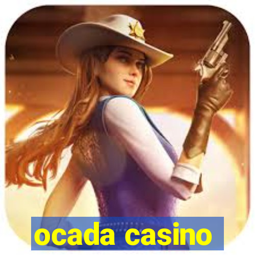 ocada casino