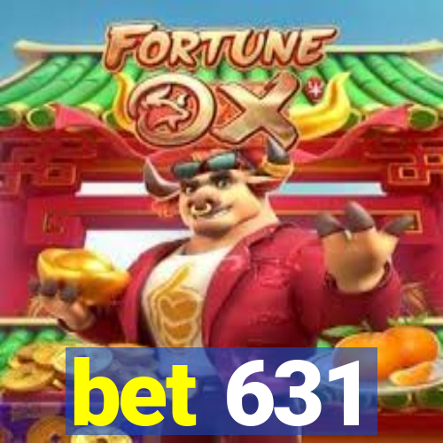 bet 631