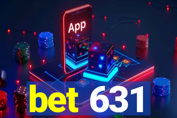 bet 631