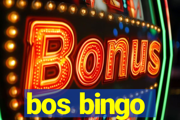 bos bingo