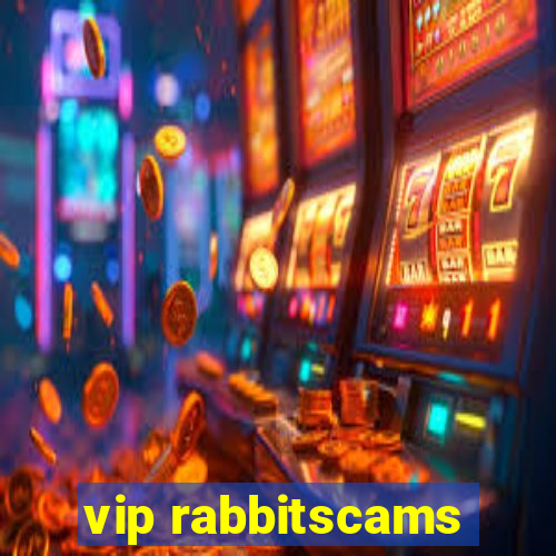 vip rabbitscams