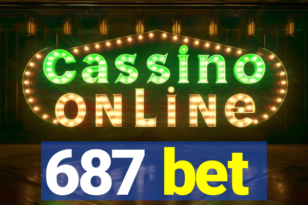 687 bet