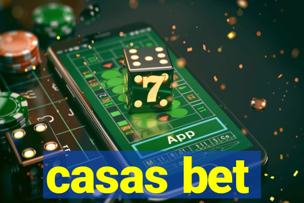 casas bet