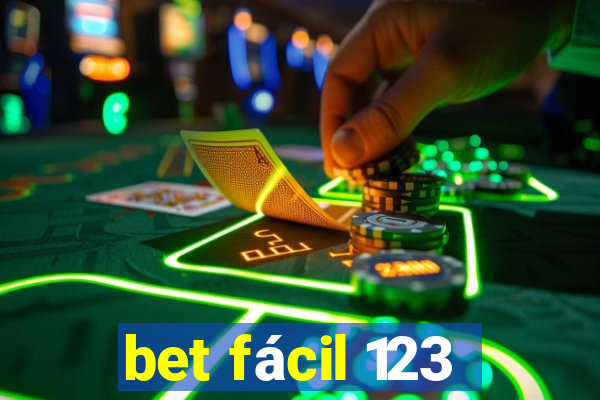 bet fácil 123