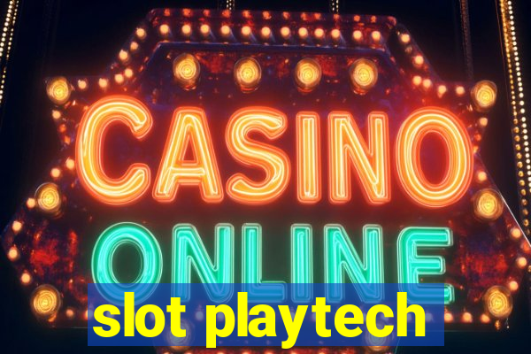 slot playtech