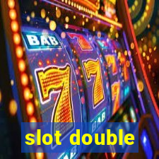 slot double