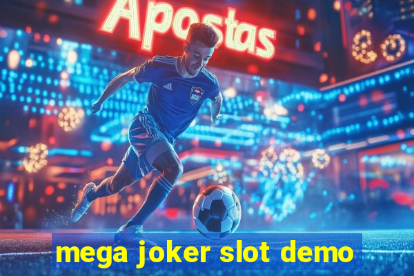 mega joker slot demo