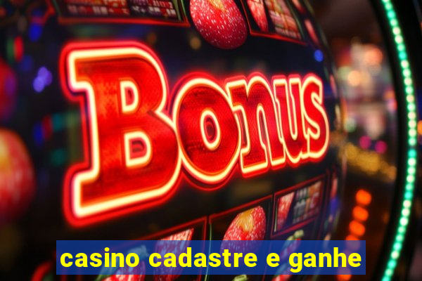 casino cadastre e ganhe