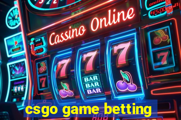 csgo game betting