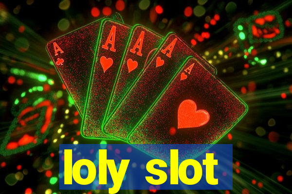 loly slot