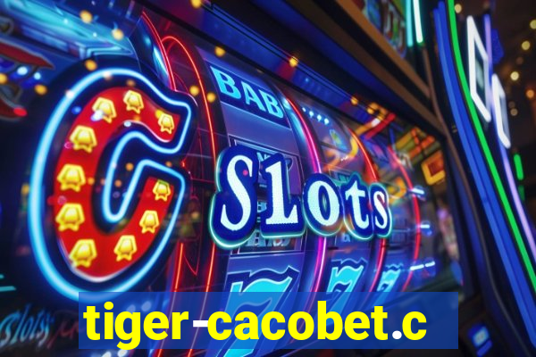 tiger-cacobet.com