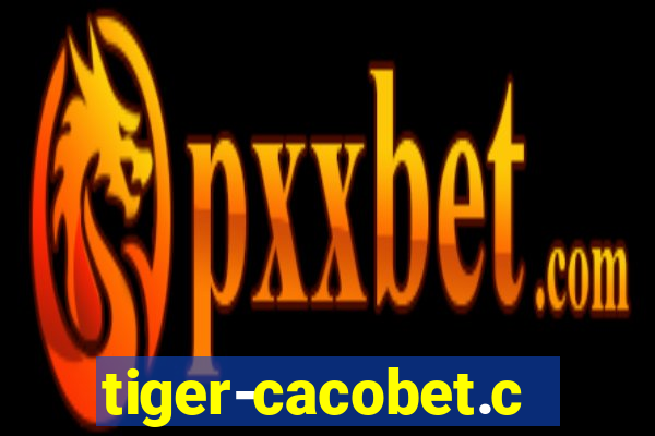 tiger-cacobet.com