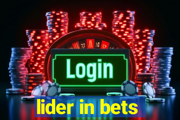 lider in bets