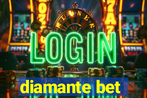 diamante bet