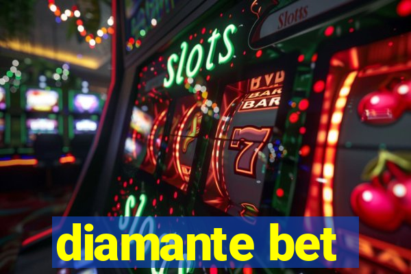 diamante bet