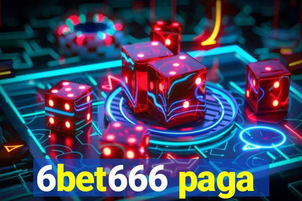 6bet666 paga