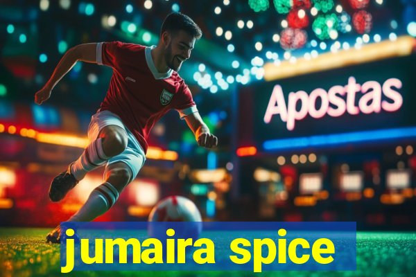 jumaira spice