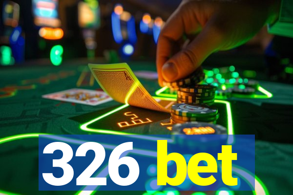 326 bet