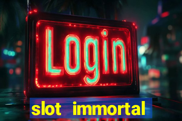 slot immortal romance fiable