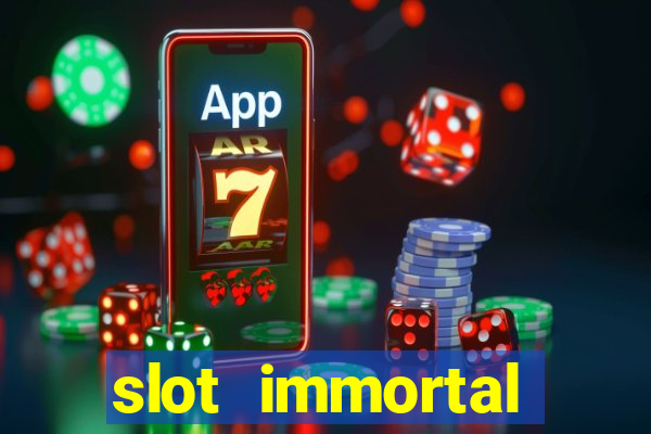 slot immortal romance fiable