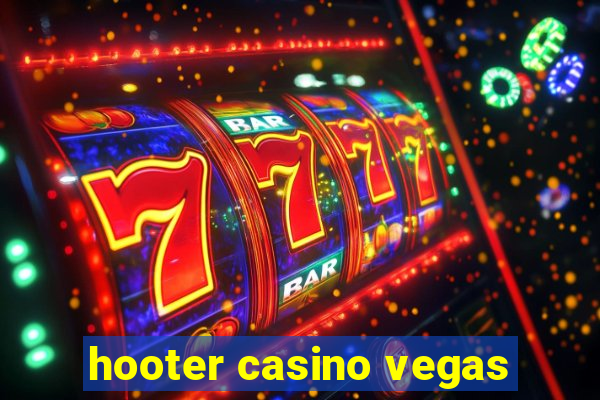 hooter casino vegas