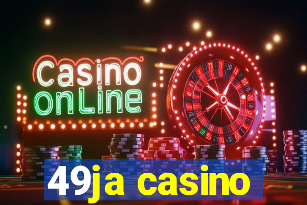 49ja casino