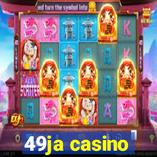 49ja casino