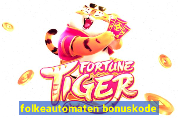 folkeautomaten bonuskode