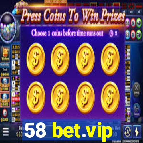 58 bet.vip