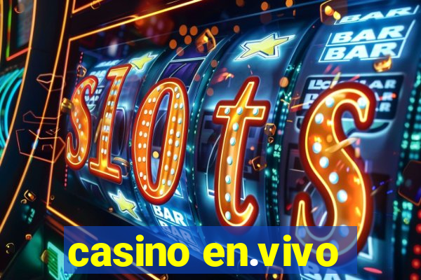 casino en.vivo