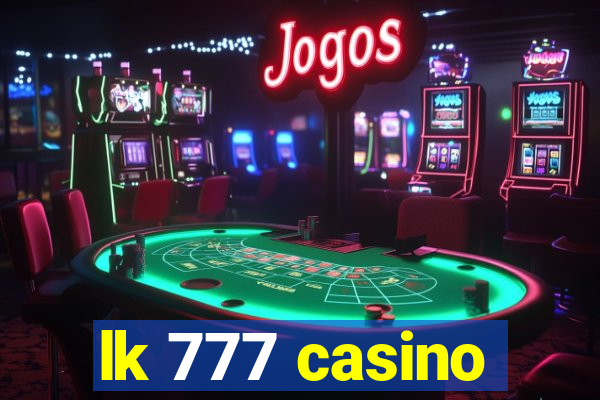 lk 777 casino