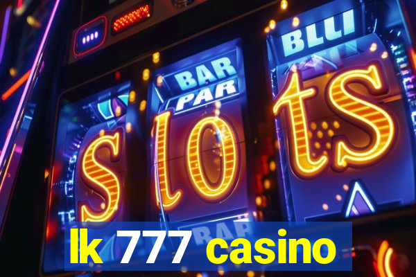 lk 777 casino